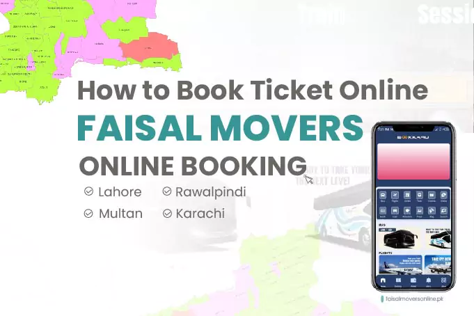 How to Access Faisal Movers Online Booking Service?