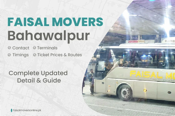 Faisal Movers Bahawalpur Contact Number | Fares & Timing 2024