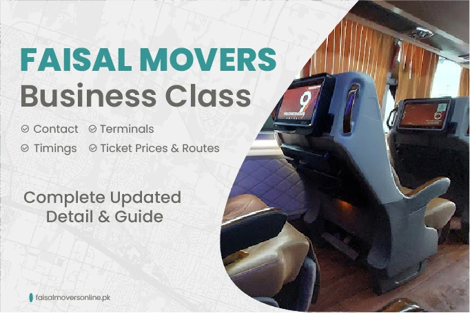 Faisal Movers Business Class: Complete Guide (Fares&Timing)