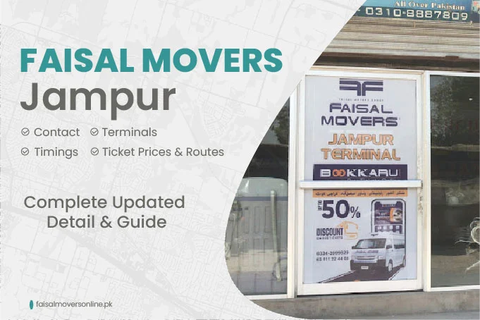 Faisal Movers Jampur Contact Number, Terminal, Timings & Fares