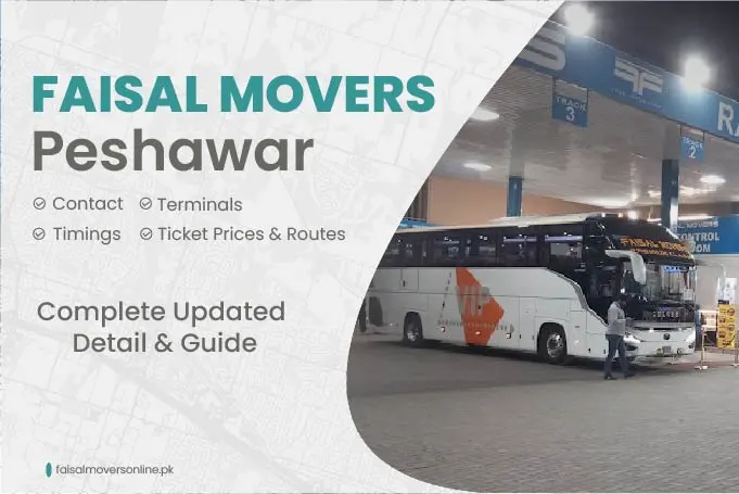 Faisal Movers Peshawar Contact Number | Fares & Timing 2024
