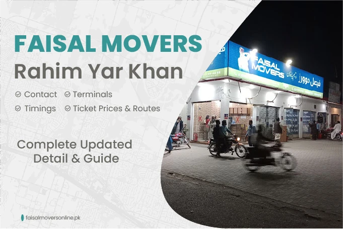 Faisal Movers Rahim Yar Khan Contact Number Timing and Fares 2024