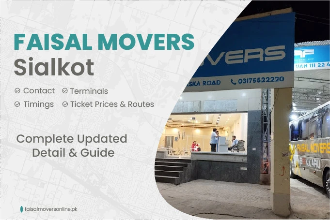 Faisal Movers Sialkot Contact Number Timing and Fares