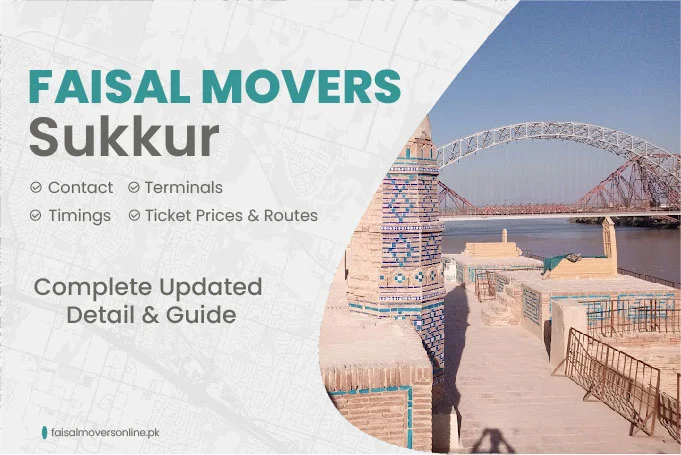 Faisal Movers Sukkur Contact Number, Terminal, Timings and Fares