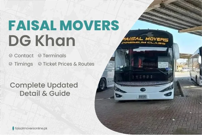 Faisal Movers DG Khan Contact Number, Terminal, Timings & Fares