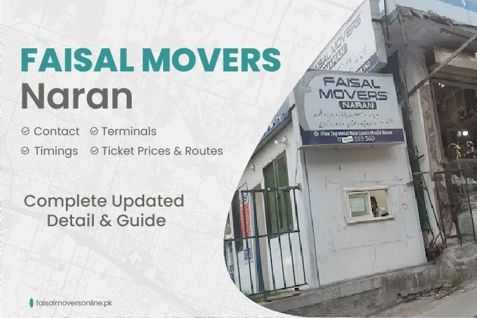 Faisal Movers Naran Contact Number, Terminal, Timings & Fares